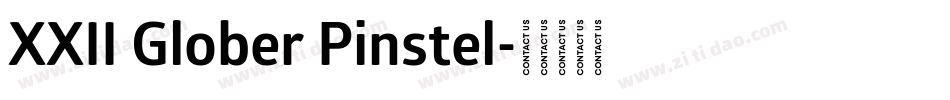 XXII Glober Pinstel字体转换